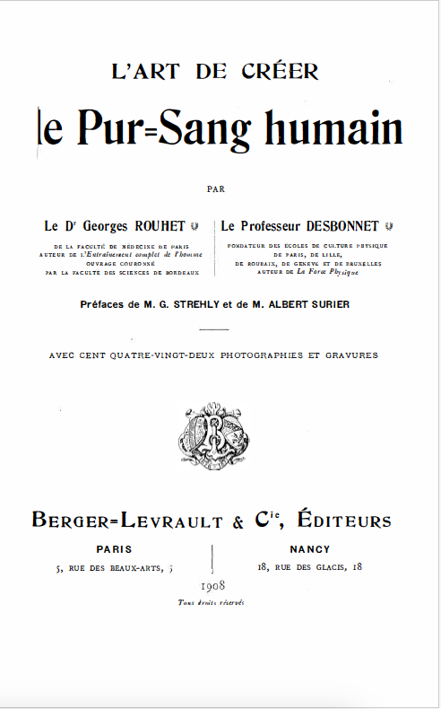 L'art de creer le pur-sang humain