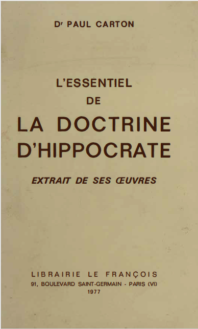 L'essentiel de la doctrine d'Hippocrate